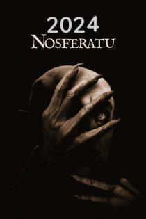 دانلود فیلم نوسفراتو | Nosferatu 2024 | دوبله + زیرنویس فارسی 4K 2160p